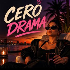 Cero drama