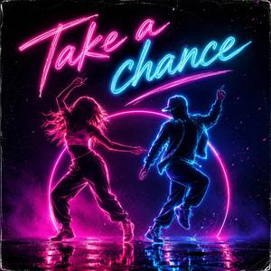 Take a chance