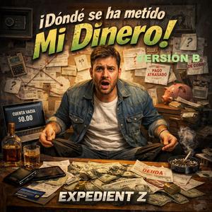 ¡Dónde se ha metido Mi Dinero! Versión B