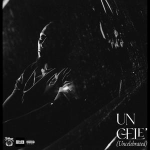 Uncele' (Uncelebrated) radio mix