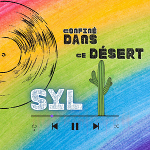 Confiné dans ce désert