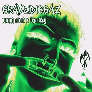 GRAVEDIGGAZ (feat. Yung Rare)