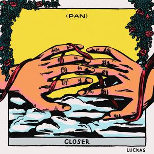 Closer