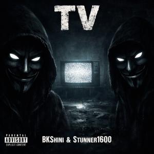 Tv (feat. Stunner1600)