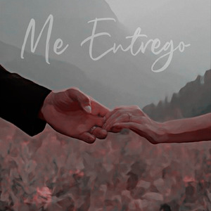 Me Entrego