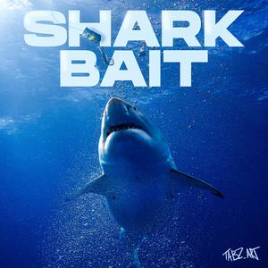 SHARKBAIT (feat. RugratK1)
