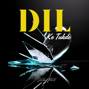 Dil Ke Tukde