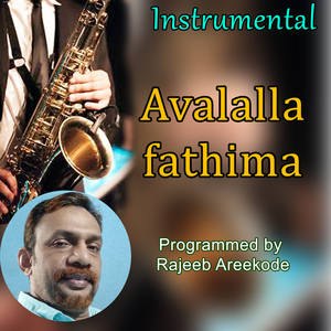 Avalalla Fathima (Instrumental)