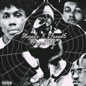 Free MK (feat. 2faxed5)