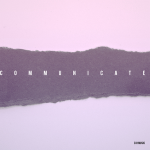 Communicate