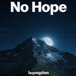 No hope