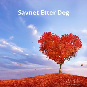 Savnet Etter Deg