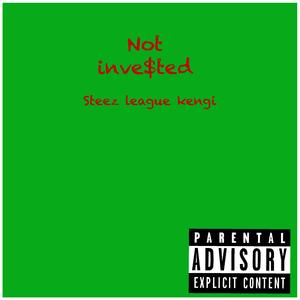 Not Inve$ted