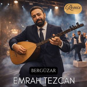 Bergüzar (Remix)
