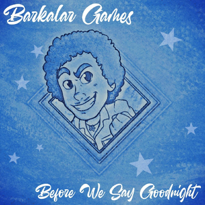 Before We Say Goodnight