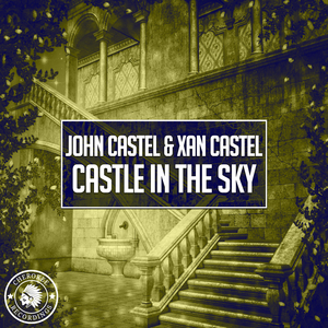 Castle In The Sky (Original Mix)
