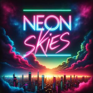 Neon Skies