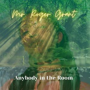 Anybody in the Room