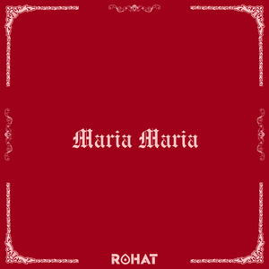 Maria Maria