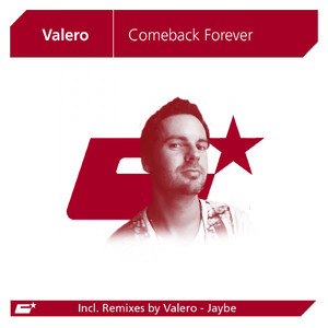 Comeback Forever (Valero's Sunrise Dub Radio)