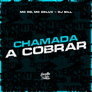 Chamada a Cobrar