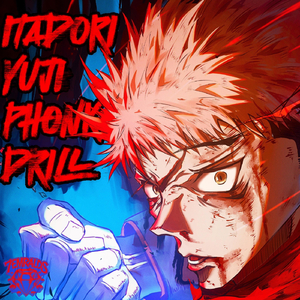 Get Back (Itadori Yuji Phonk Drill)