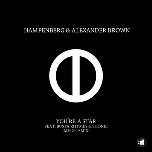 You're A Star (MH 2019 Remix)