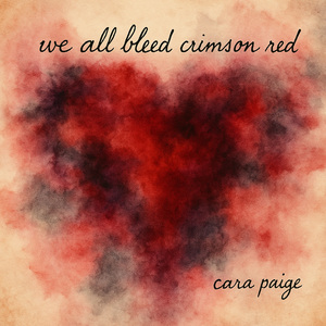 We All Bleed Crimson Red