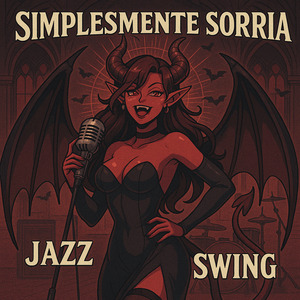 Simplesmente Sorria Jazz Swing