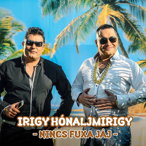 Nincs fuxa jáj ((Jolly és Kis Grófo paródia))