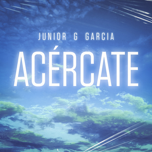 Acércate