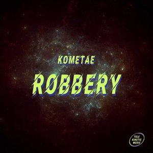 Robbery (Original mix)