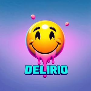 DELIRIO