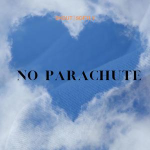 No Parachute (feat. Elizza)