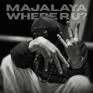 Majalaya Where R U?