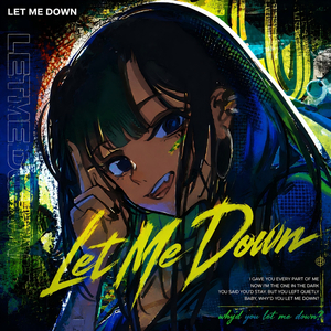 Let Me Down (Slowed)