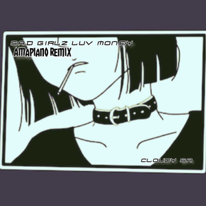 SAD GIRLZ LUV Amapiano
