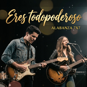 Eres Todopoderoso