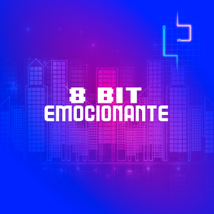 8 bit emocionante