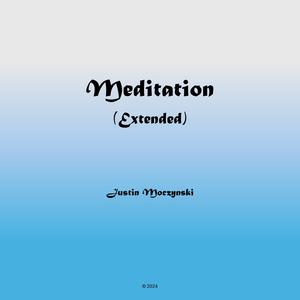 Meditation (Extended Version)