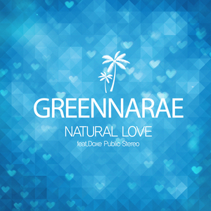 Natural Love (Feat. Doxe In 퍼블릭스테레오)