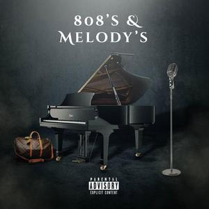 808's & Melody's