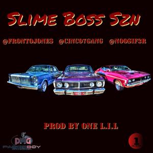 Slime Boss Szn (feat. LIL Fronto, Noosifer & Cinco)