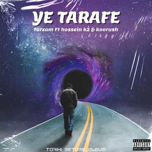 Ye Tarafe