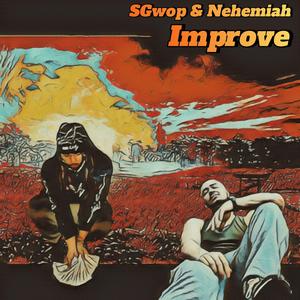 Improve (feat. SG wop)