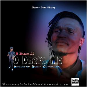O dhefa mo (feat. Modeva SA)