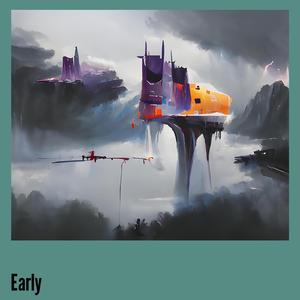 Early