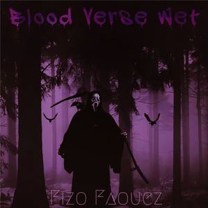 Blood Verse Wet