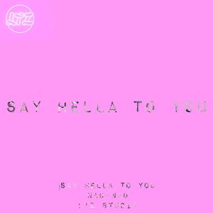 Say hella to you