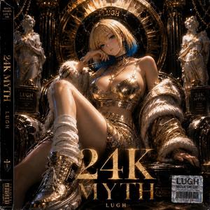 24K Myth（24Kの神話）